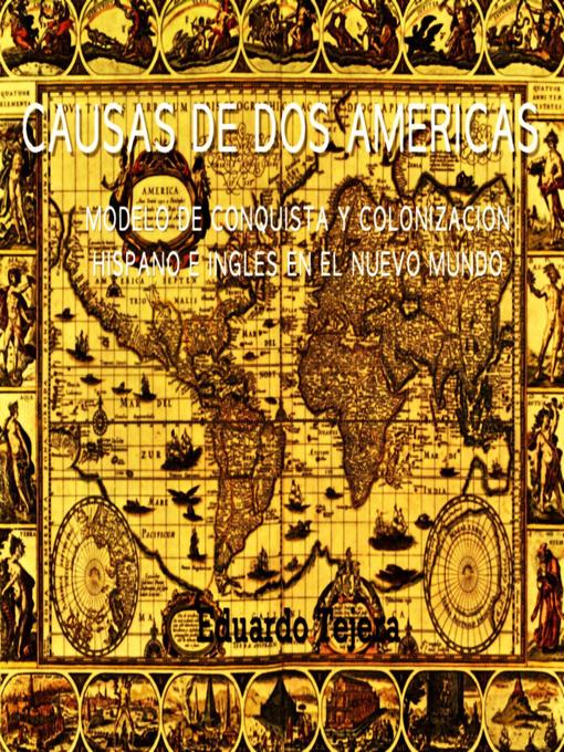Title details for Causas De Dos Américas by Eduardo J Tejera - Wait list